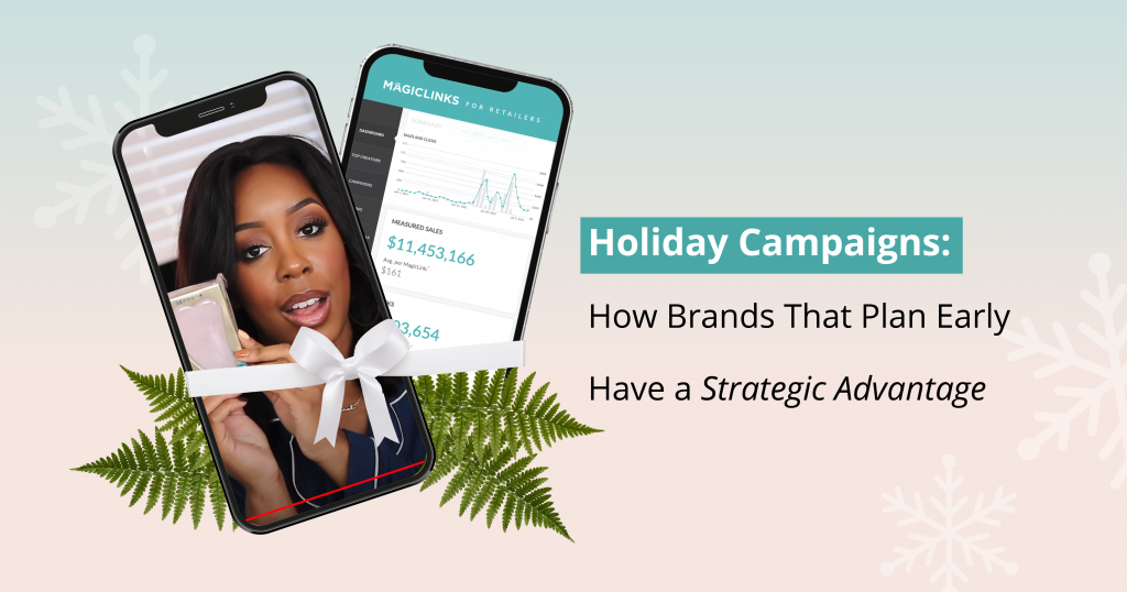 holiday influencer campaigns - how brands can be successful by planning media early